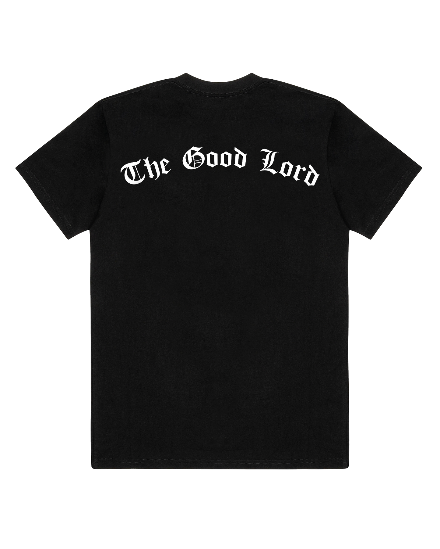 The Good Lord Shirt